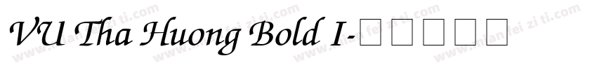 VU Tha Huong Bold I字体转换